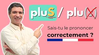 Comment prononcer PLUS en français [upl. by Carr]