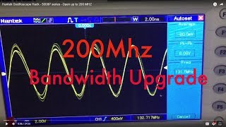 Hantek Oscilloscope Hack  5000P series  Open up to 200 MHZ [upl. by Yelahc]