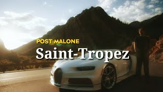 Post Malone  SaintTropez Lyric [upl. by Johanan313]