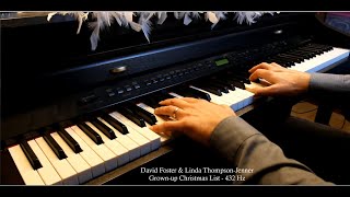 David Foster amp Linda ThompsonJenner  Grownup Christmas List  432 Hz  Piano Cover [upl. by Airamas789]