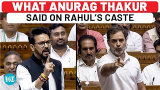 Anurag Thakur’s Caste Jibe At Rahul Gandhi Angers Congress Leads To Ruckus In Lok Sabha  Watch [upl. by Josephina]