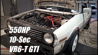 Poured In Some C16 Broke 500hp amp 10Sec Times In This VR6T GTi [upl. by Aninay]