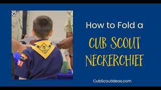 How to Fold a Cub Scout Neckerchief [upl. by Amein]