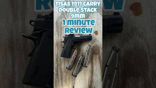 Tisas 1911 Double Stack 9mm 1 Minute Review gun shooting pistol shorts [upl. by Rebecka]