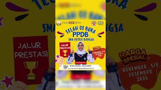 PPDB SMA PUTRA BANGSA smaputrabangsa smafavorit smabagus [upl. by Evaleen249]