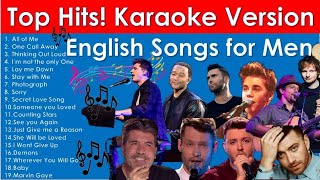 Most Popular New Karaoke Songs for Men  Top Hits Best English Songs with Lyrics [upl. by Piero980]