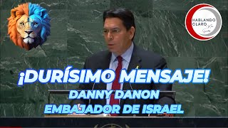 ¡APLAUSOS DE PIE DURÍSIMO DISCURSO Danny Danon en la ONU hablandoclaroconmarkstar markstaroselsky [upl. by Haywood864]