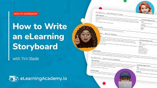 How to Write an eLearning Storyboard  HowTo Workshop [upl. by Tracey553]