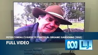 Peter Cundalls Guide to Practical Organic Gardening 1992 Full Video [upl. by Aeila]