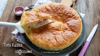 TORTA RUSTICA FARCITA SOFFICE Ricetta Facile e Veloce  Chiarapassion [upl. by Free339]