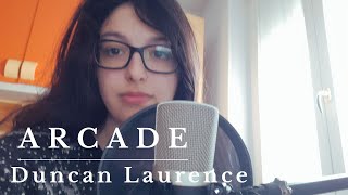 Arcade  Duncan Laurence [upl. by Kate]