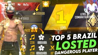 TOP 5 BRAZIL LOSTED DANGEROUS PLAYER 😨 IN FREE FIRE [upl. by Kowatch485]