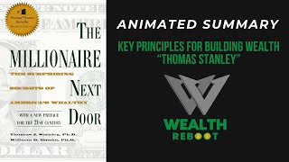 The Millionaire Next Door Key Principles for Building Wealth Thomas Stanley [upl. by Euqinoj]