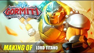 Gormiti  MAKING OF  Lord Titano [upl. by Anitteb961]