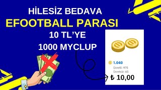 HİLESİZ 10TLYE 1000 EFOOTBALL PARASINI NASIL ALDIM eFootball 2024 Mobile [upl. by Ninnette319]