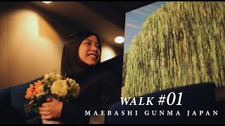 最優秀賞 WALK01 MAEBASHI GUNMA JAPAN [upl. by Ahselef]