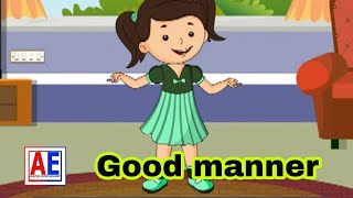 Good manner  Popular Nursery Rhymes Song Collection By Amazing Entertainment [upl. by Analak]