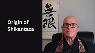 Origin of Shikantaza  the Evolution of Jhana Practice in China [upl. by Sokairyk]