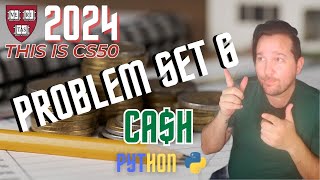 CS50 Cashpy  Problem Set 6  Cash Python Solution 2024 Beginners Guide [upl. by Kiyoshi]