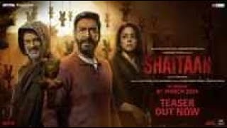 shaitan full Movie 2024 Hindi HD quality shaitan movie hindi Ajay Devgan movie720 2 [upl. by Brinson557]