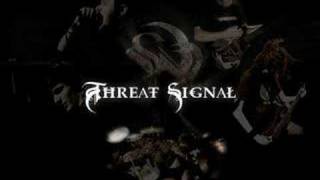 Threat Signal song Beyond Recognition Demo [upl. by Rivkah915]