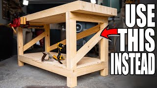 Dont Make a 2x4 Workbench [upl. by Ruperto]