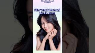 FILM YANG DIBINTANGI KIM SO HYUN [upl. by Bendick]