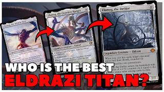 Who are the NEW Eldrazi Titans and which is THE BEST Magic the Gatherings Eldritch Horrors mtg [upl. by Medea]