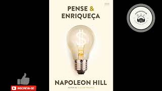 PENSE E ENRIQUEÇA  NAPOLEON HILL  AUDIOBOOK COMPLETO [upl. by Cecile]