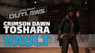 Toshara Crimson Dawn Vault and Keycards Locations in Star Wars Outlaws [upl. by Halli573]