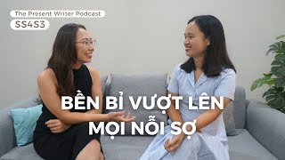 SS4S3 Bền bỉ vượt lên mọi nỗi sợ cùng Tố Uyên [upl. by Kaliope]