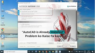 How to fix the Error – AutoCAD is already “installed”  AutoCAD already Installed Problem Hindi [upl. by Mathis771]