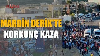 Mardin Derikte korkunç kaza [upl. by Inatirb]