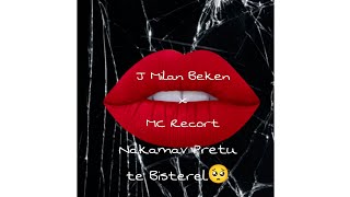 J Milan Beken x MC Recort Nakamav Pretut Te Bisterel Office video [upl. by Ixela267]