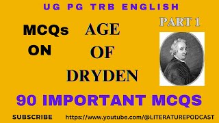 MCQs ON AGE OF DRYDEN UG PG TRB ENGLISH HISTORY OF ENGLISH LITERATURE UNIT 1 [upl. by Gabbi]