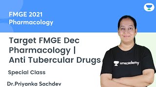 Pharmacology  Anti Tubercular Drugs  FMGE Dec21  Lets crack NEET PG  Dr Priyanka Sachdev [upl. by Ytinirt]