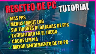 COMO RESETEAR PC Windows 10 FORMATEAR MAS FPS MAS RENDIMIENTO DE JUEGO [upl. by Cobb803]