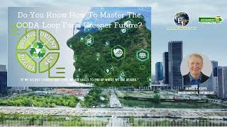 Do You Know How To Master The OODA Loop For a Greener Future [upl. by Kaylyn330]