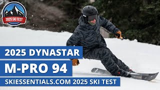 2025 Dynastar MPro 94 Ti  SkiEssentialscom Ski Test [upl. by Evod]