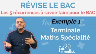 Les 5 récurrences à savoir pour le bac exemple 1  Terminale Maths Spécialité [upl. by Gibb]