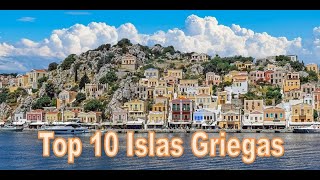 Top 10 islas griegas mejores islas griegas [upl. by Bathesda]