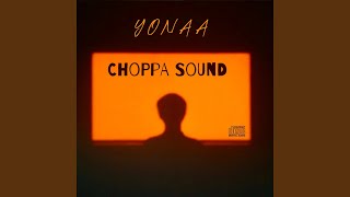 Choppa Sound [upl. by Ardnoet274]