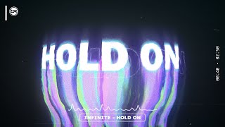 Infinite  Hold On Lyric Video [upl. by Ariek479]