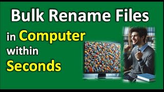 Rename a lot of Bulk Files in Computer within Seconds  Computer Tricks [upl. by Yalahs764]