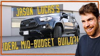 Building a MidBudget Tacoma for Jason Lucas [upl. by Bratton]