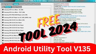 Android Utility Tool V135 Latest Version 2024  Android Utility Tool Free 2024 New Unlock tool Free [upl. by Hehre533]