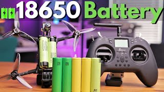 Heres The Best 18650 Battery for FPV  BIGGER Isnt Better [upl. by Ztirf]