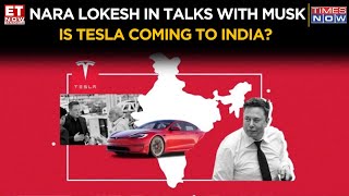 Is Tesla Coming To India Soon  Andhra Minister Nara Lokesh Unveils His Conversation With Musk [upl. by Olim]