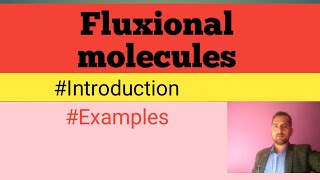 Fluxional molecules [upl. by Sukin706]