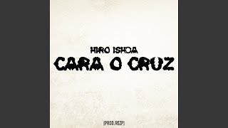 Cara o Cruz [upl. by Ahseinaj]